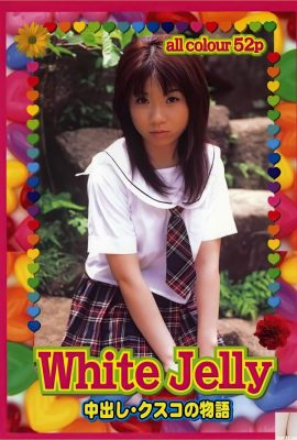 Nakayama Meijiu (Urabon) “White.Jelly” (01/07/2004) (74P)