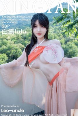 (XingYan) 2025.07.15 Vol.369 Bai Lu Full Version Foto (69p)